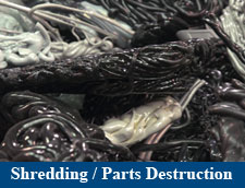 Shredding/Parts Destruction
